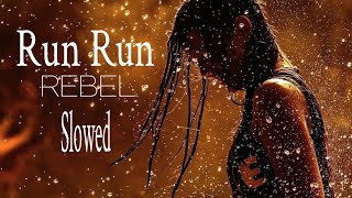 Hidden Citizens Ft.essa - Run Run Rebelslowed