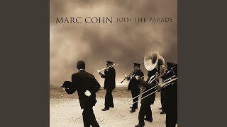 Watch Marc Cohn Let Me Be Your Witness video