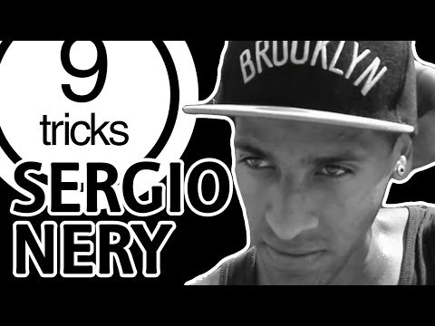 Nineclouds Skateboards | 9 Tricks - Sergio Nery
