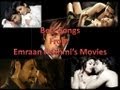 Download Emraan Hashmi's Movie Song - JukeBox MP3 song and Music Video