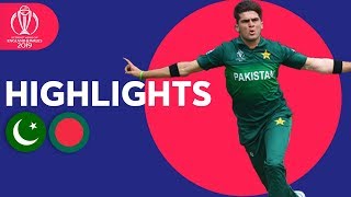 Pakistan vs Bangladesh - Match Highlights | ICC Cricket World Cup 2019