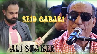 Seid Gabari Ft. Ali Shaker - Govend Raks Cida Halay Dawet