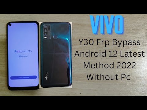 Vivo Y30 Frp Bypass latest Update 2022 Android 12 Vivo Y30 Frp Bypass latest Update 2022 Android 12