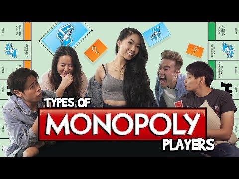 Types of Monopoly Players | wahbanana Types of Monopoly Players | wahbanana