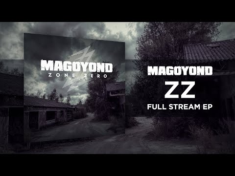MAGOYOND - &quot;ZZ&quot; (2016 Full EP)