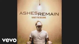 Watch Ashes Remain End Of Me video