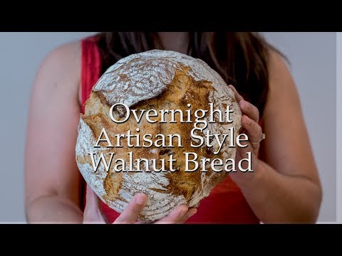 VIDEO : overnight artisan walnut bread - learn to make delicious artisan stylelearn to make delicious artisan stylebreadat home with this walnutlearn to make delicious artisan stylelearn to make delicious artisan stylebreadat home with th ...