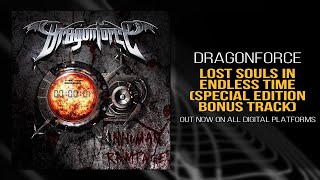 Watch Dragonforce Lost Souls In Endless Time video