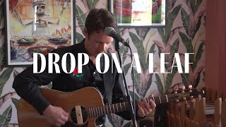 Lucas Penner - Drop on a Leaf (Live @ Orchard Room)