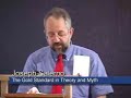 Salerno - Lecture 10 - The Gold Standard in Theory and Myth.wmv