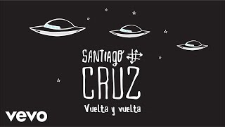 Video Vuelta y Vuelta Santiago Cruz