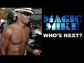 Magic Mike 2 : Jamie Foxx, Channing All Over Your Tatum?! - Beyond The Trailer