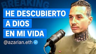 Encontré A Dios Y Me Salvó La Vida Azarian