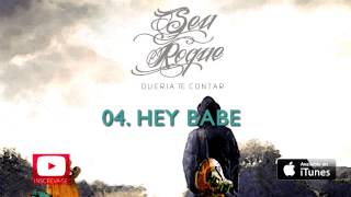 Watch Seu Roque Hey Baby video