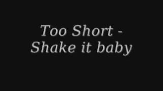 Watch Too Short Shake It Baby video