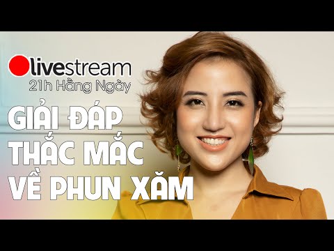 Giải đáp thắc mắc phun xăm - Jolie Nguyen