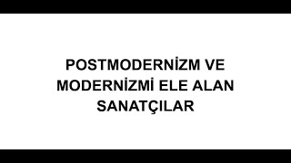 Hafıza Teknikleriyle 21 Dakikada 20 Postmodern Sanatçının 115 Eseri Ayttytkpss
