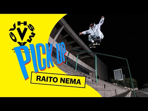 千葉の弾丸ボーイ、根間ライト参上。RAITO NEMA / 根間瀬斗 - PICK UP [VHSMAG]