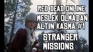 Süre Kurali Anlatimli Red Dead Online Rehber - Yeni̇ Başlayanlar İçi̇n Mesleksi̇z Altin Kasma