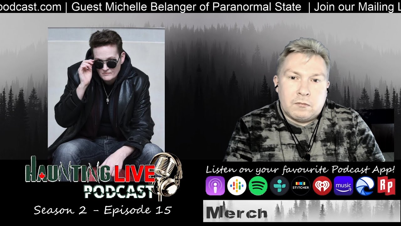 HauntingLIVE! Podcast S2E15 - guest Michelle Belanger Occult Expert and psychic Paranormal State!