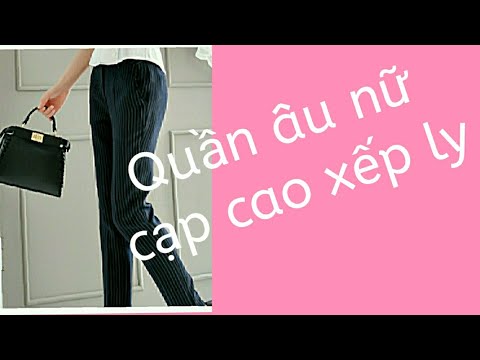 Quần âu nữ cạp cao xếp ly