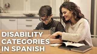 Learn Spanish For Educators Talking About 13 Disability Categories In Spanish