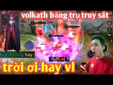 Liên Quân _ Volkath Cực Hay Khiến Đồng Đội Láo Loạn | Băng Trụ Hủy Diệt Rank Tinh Anh