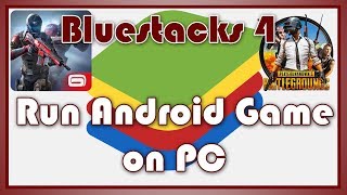 How Download And Run Bluestacks 4 Game On Pc