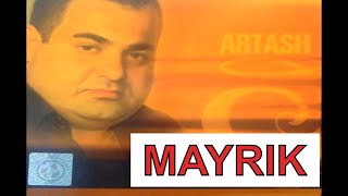 Artash Asatryan - Mayrik