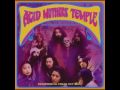 Acid Mothers Temple - White Summer Of Love / Third Eye Of The Whole World