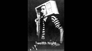 Watch Twelfth Night Human Being video