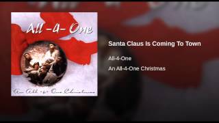 Watch All4one Santa Claus Is Coming To Town video