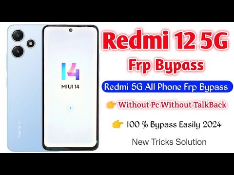 How to open redmi 12 5g frp bypass remove google account How to open redmi 12 5g frp bypass remove google account