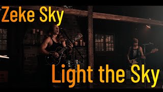 The Zeke Sky Band-Light the Sky