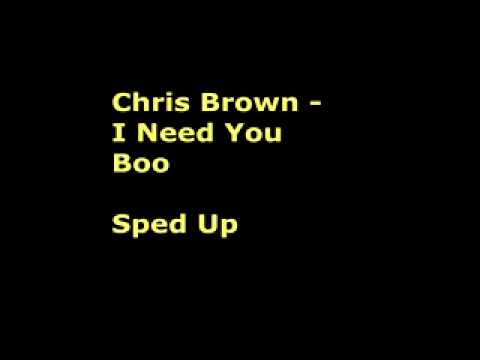 Chris Brown I Need You Boo | chris brown i need you boo sped up youtube Chris Brown I Need You Boo | chris brown i need you boo sped up youtube