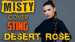 Misty - Desert Rose (Cover Sting) | Кавер На Любимую Песню Стинга 4K