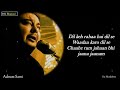 Dil Keh Raha Hai Dil Se ( LYRICS )- Adnan Sami | Tera Chehra | Heart 💔 Touching | Full Love Song |
