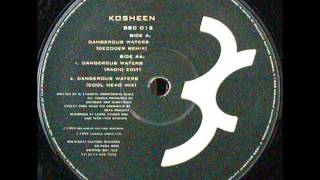 Watch Kosheen Dangerous Waters video