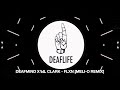 DEAFMIND X LIL CLARK - FLXN (Meli-o Remix)