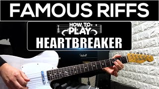 Famous Guitar Riffs: How To Play Heartbreaker (Led Zeppelin) Lesson + Tab