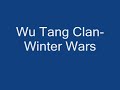 Wu Tang Clan-Winter Wars