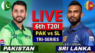 Live | Sri Lanka vs Pakistan | Match 06 | Tri Nation Series