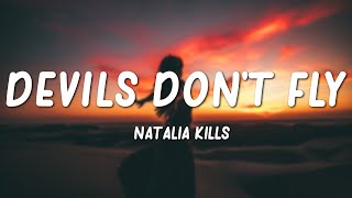 Watch Natalia Kills Devils Dont Fly video