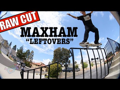 Jordan Maxham "Leftovers" (RAW UNEDITED)