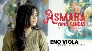 Eno Viola - Asmara Yang Kandas ( )