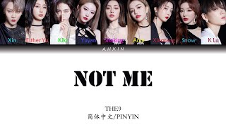 The9Not Me歌词 Lyrics Color Coded Lyrics 简体中文Pinyin