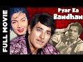 PYAR KA BANDHAN - Super Hit Movie - Raaj Kumar, Nishi, Helen, Johny Walker,