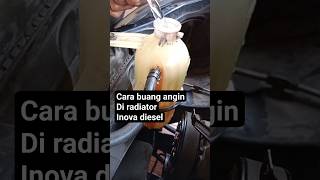 Cara Buang Angin Di Radiator Innova Diesel