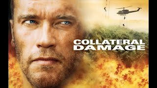 Collateral Damage 2002 Arnold Schwarzeneggers Action Revenge Thriller Reviews & Facts