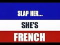 View Slap Her, She's French! (2002)